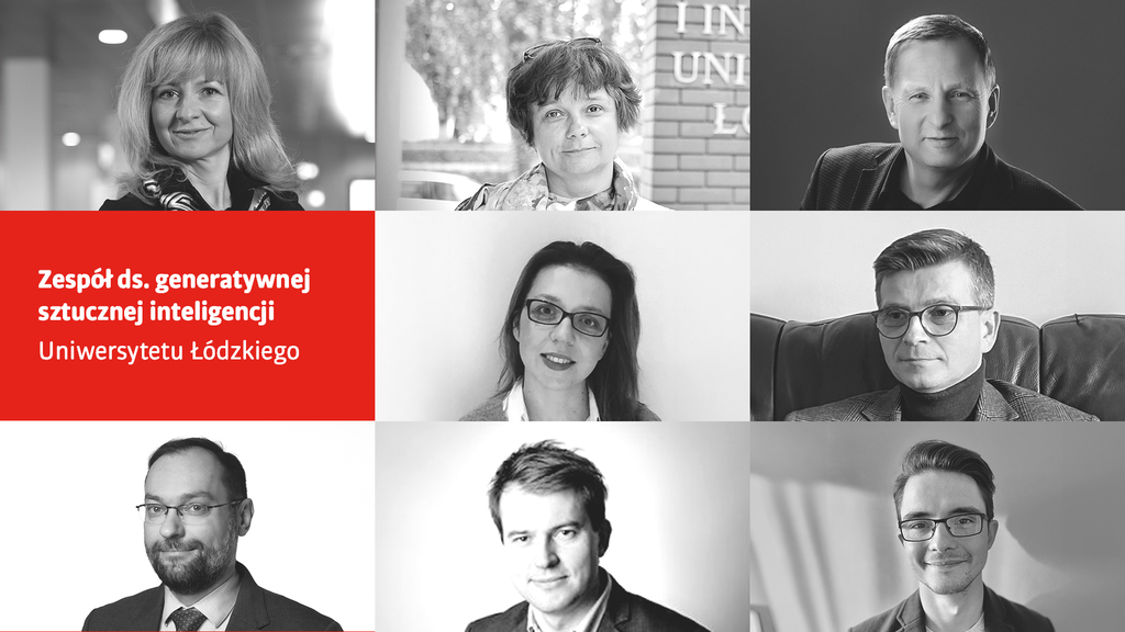 Członkowie zespołu ds. GenAI na UŁ