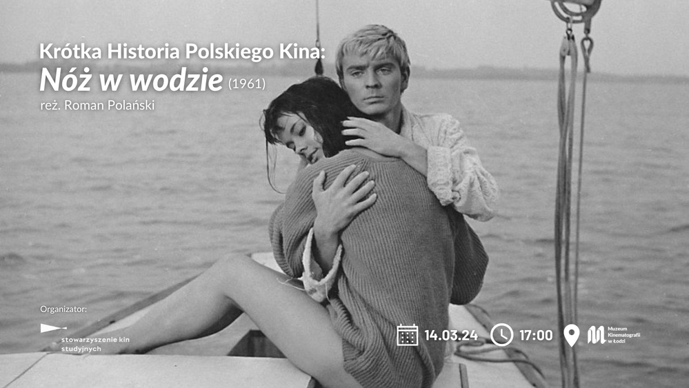 baner z użyciem kadru z filmu "Nóż w wodzie" - młodzi mężczyzna i kobieta przytulają się na łódce