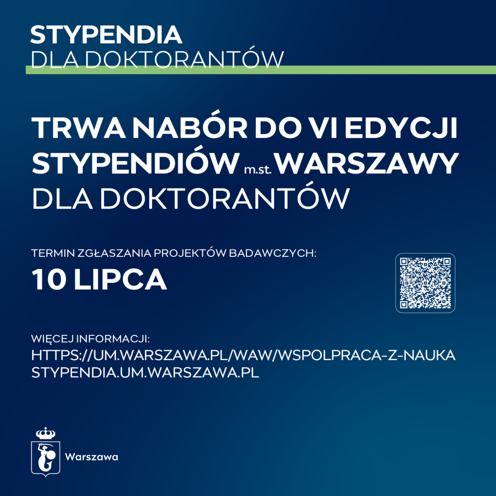 Grafika utrzymana w niebieskim tle z białymi napisami. Od góry umieszczono informację: "Stypendia dla doktorantów"; na środku: "Trwa nabór do szóstej edycji stypendiów miasta Warszawy dla doktorantów"; na dole: "Termin zgłaszania projektów badawczych 10 lipca" oraz w prawym dolnym roku: kod kuer.